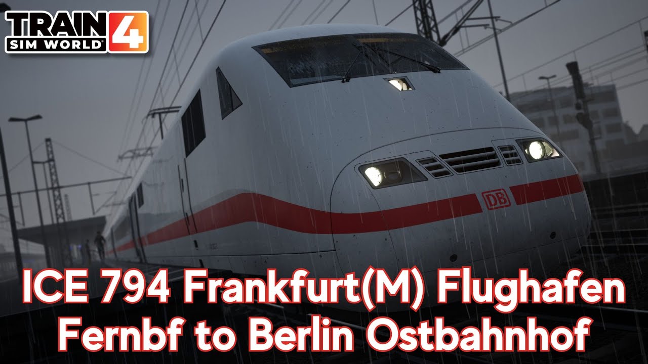 ICE 794 Frankfurt M Flughafen Fernbf To Berlin Ostbahnhof Kassel ICE 794 Frankfurt M Flughafen Fernbf To Berlin Ostbahnhof Kassel