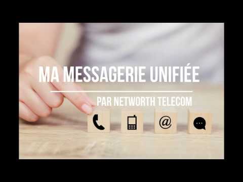 Ma messagerie unifiée - par Networth Telecom