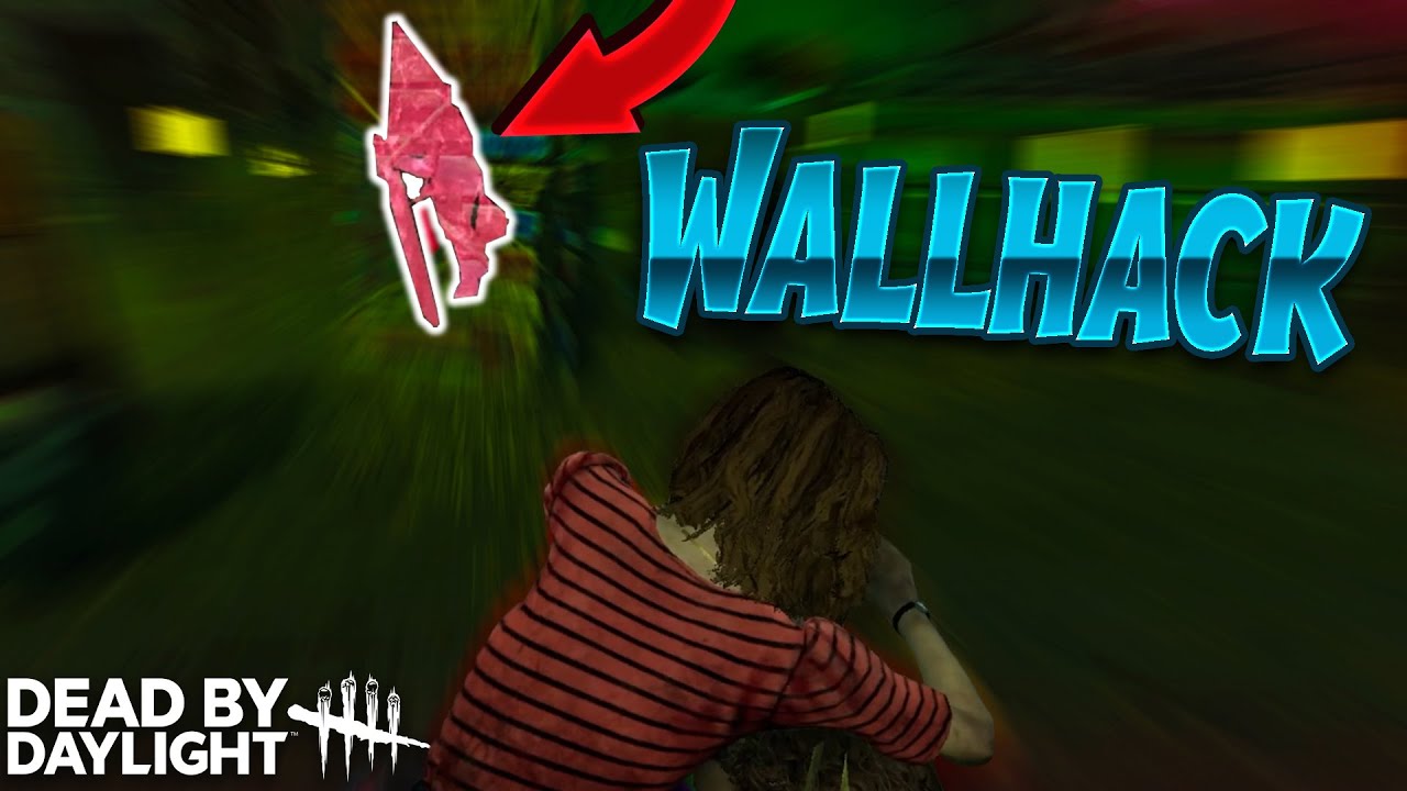 Wallhack in dead by daylight romania youtube
