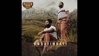 Inkabi Zezwe – Umbayimbayi ft  Big Zulu Sjava