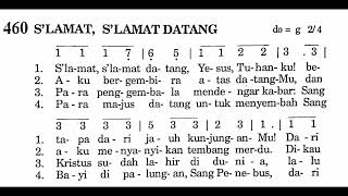 460. S'LAMAT, S'LAMAT DATANG | Lagu Masa Natal | Puji Syukur Katolik