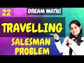 Introduction to travelling salesman problemassignment problemlinear programmingdream maths