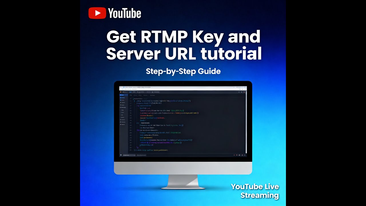 How to Get RTMP Stream Key & Server URL on YouTube (Step-by-Step Guide ...