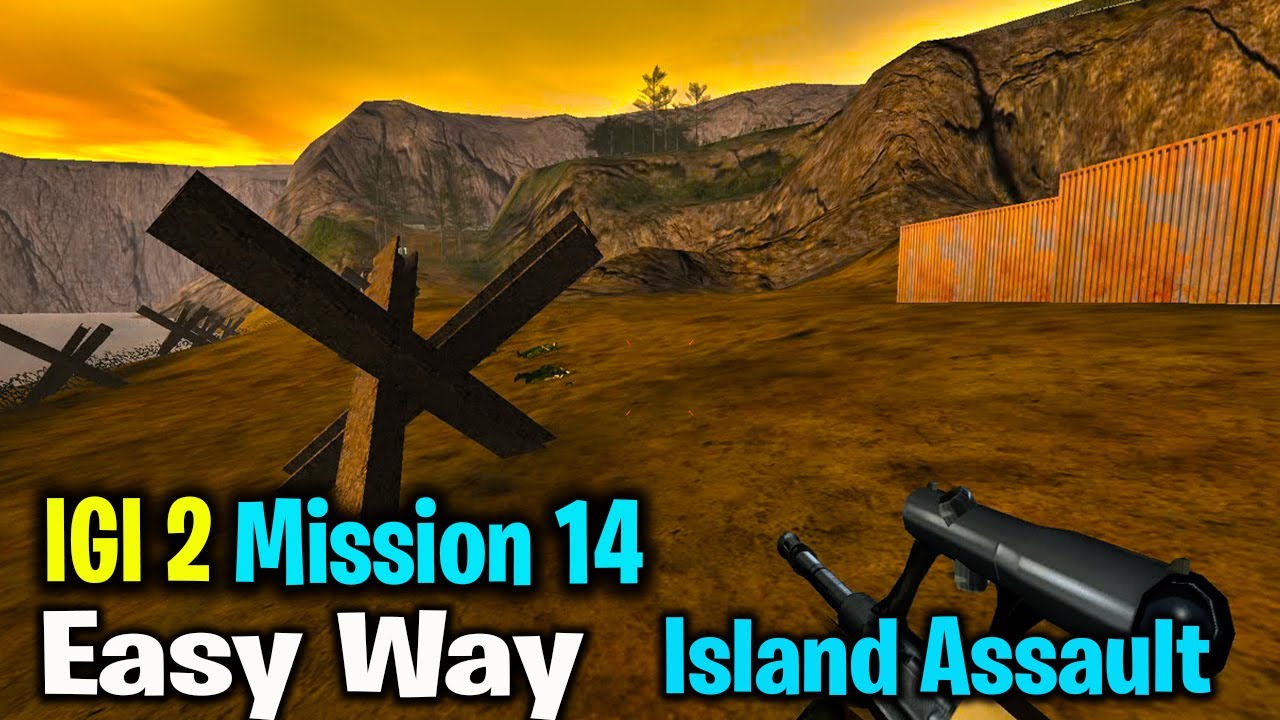 IGI 2 Mission 14 | Easy Way | Island Assault