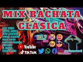 🔥MIX BACHATA CLASICA 2024 Vol.7🔥ALEX BUENO YOSKAR SARANTE FRANK REYES ZACARIAS FERREIRA - MARCOSDJ