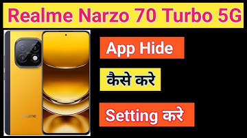 Realme Narzo 70 Turbo 5G Me App Hide Setting kaise Kare How To Apps Hide in Realme Narzo 70 Turbo 5G