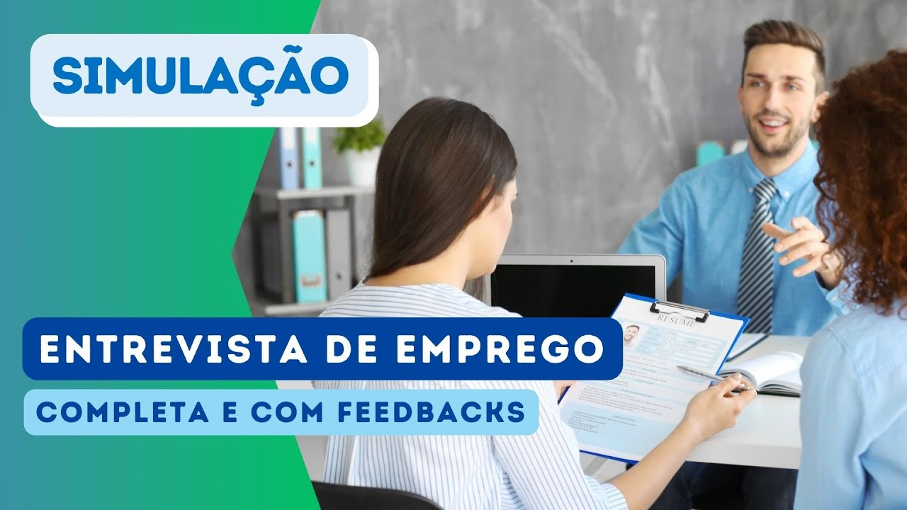 SIMULAÇÃO DE ENTREVISTA DE EMPREGO - #vagashomeoffice #carreira # ...