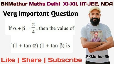 If α + β =  π/4 , then find value of (1 + tan α) (1 + tan β)