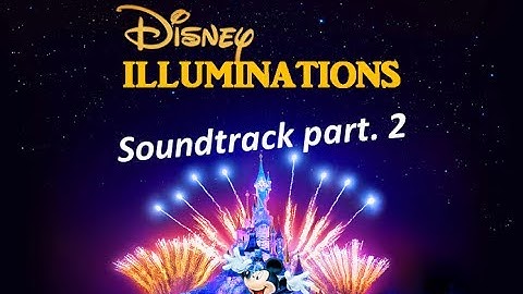 Disney Illuminations Soundtrack :  The Lion King Partie 2