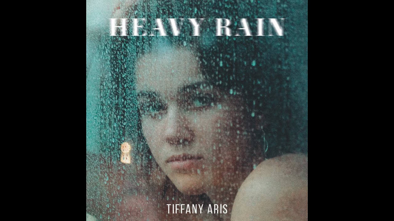 Watch Tiffany Aris - Heavy Rain (Official) on YouTube Watch Tiffany Aris - Heavy Rain (Official) on YouTube