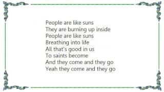 Crowded House - People Are Like Suns Lyrics