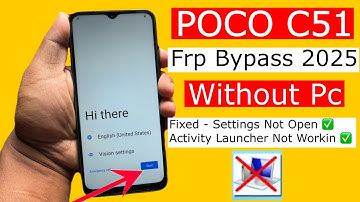 Poco C51 Frp Bypass 2025 | Poco C51 Google Account Unlock Without Pc