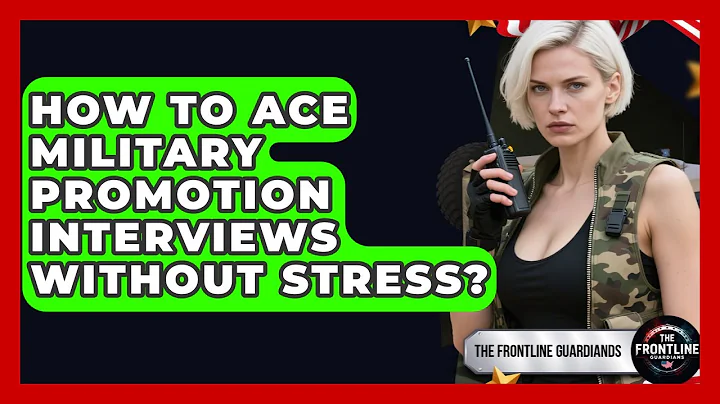 How To Ace Military Promotion Interviews Without Stress? - The Frontline Guardians