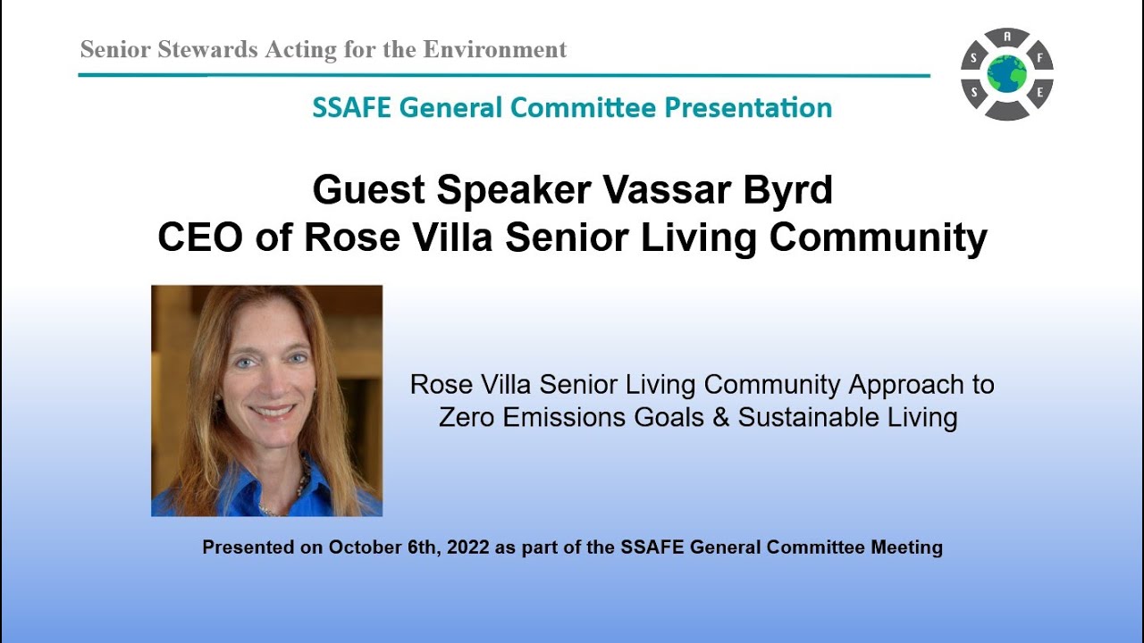 CEO of Rose Villa Presents to SSAFE General Committee Meeting 10-6-22