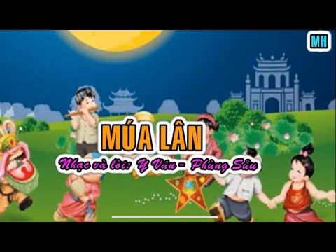 Múa lân (Tập hát theo lời bài hát mẫu SGK lớp 3 CTPT 2018 – NXBGD)