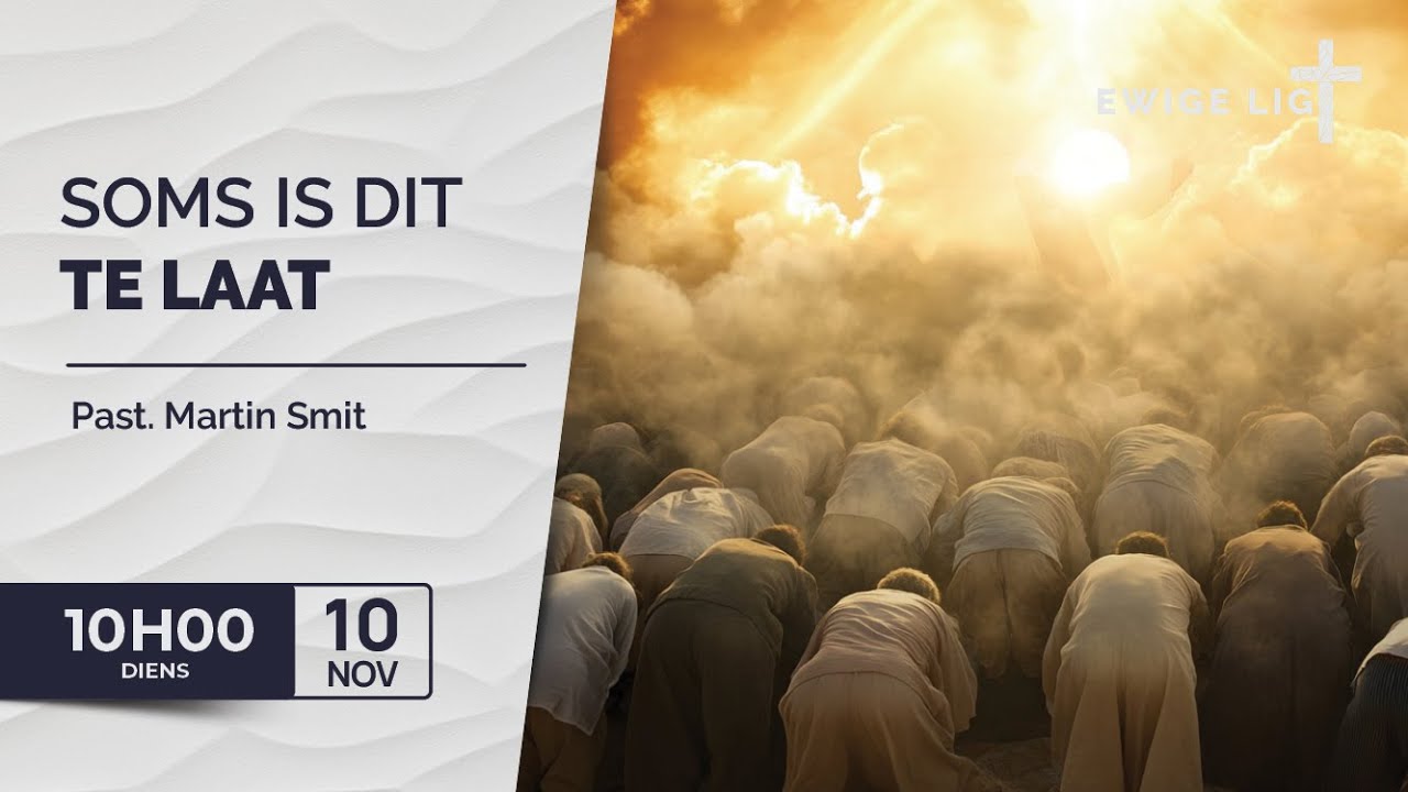 2024-11-10 - Soms is dit te laat - Past Martin Smit