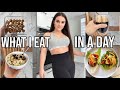 WHAT I EAT IN A DAY | NON-RESTRICTIVE, REALISTIC & HEALTHY