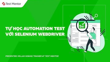 Series kiểm thử tự động với Selenium sử dụng ngôn ngữ C#