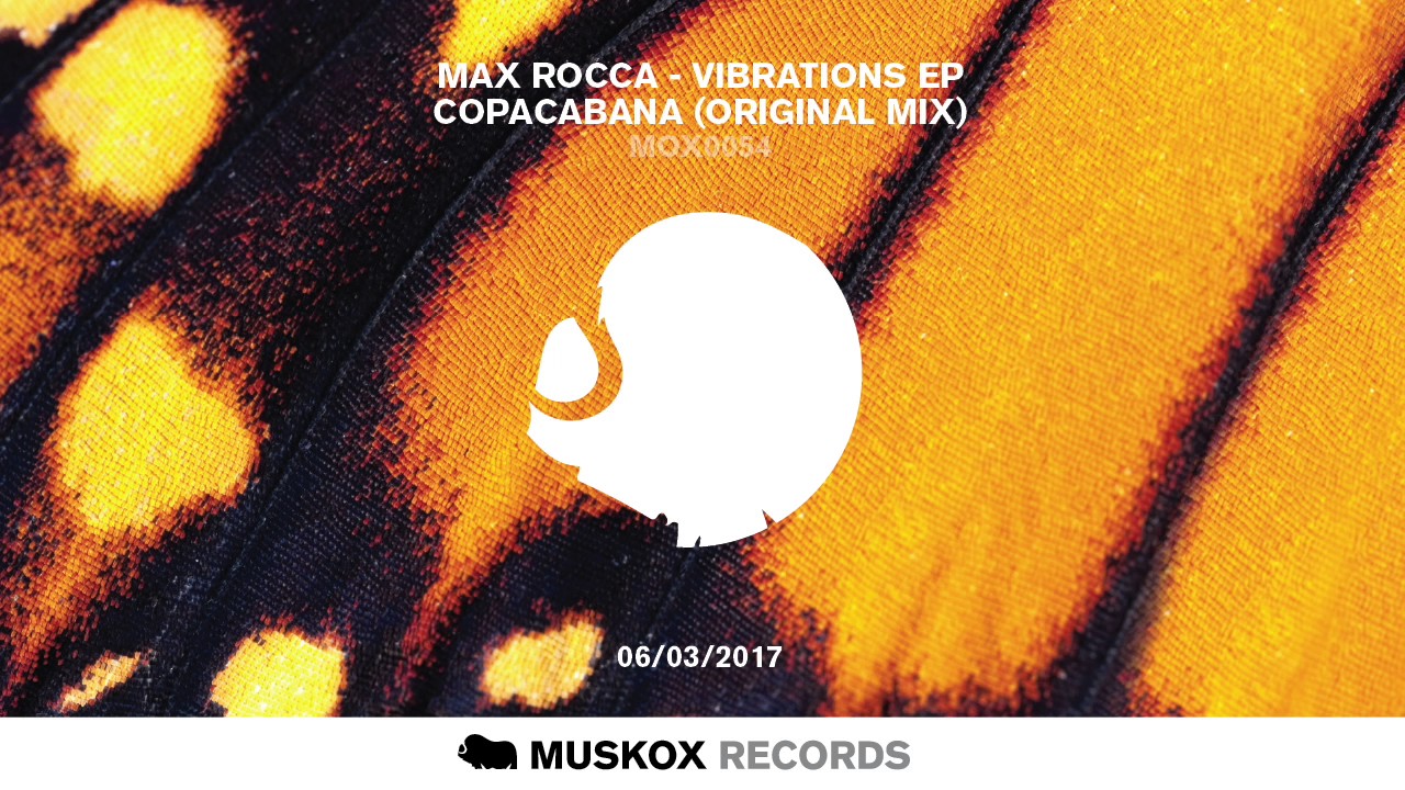 Watch Max Rocca - Copacabana (Original Mix) on YouTube Watch Max Rocca - Copacabana (Original Mix) on YouTube