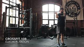 CrossFit 108: Elbow Rotation - Movement Demo