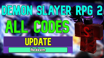 ALL Demon Slayer RPG 2 CODES | Roblox Demon Slayer RPG 2 Codes (July 2023)