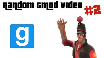 Random Gmod Video #2