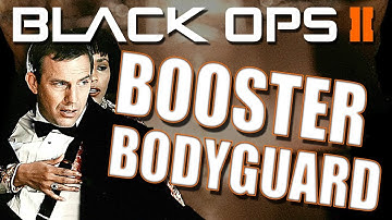 Boosters On Blast - Bodyguard Edition (BO2 Multiplayer)