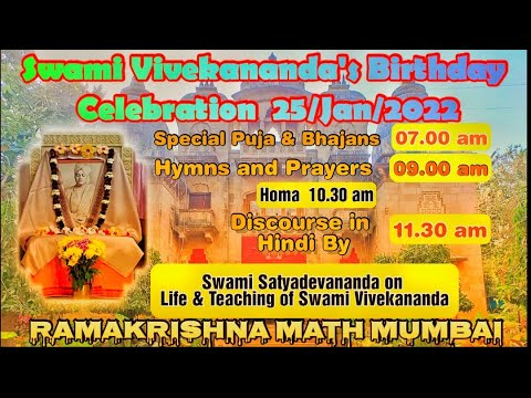 Swami Vivekananda's Birthday Celebration  :   Special Puja : 25.Jan .2022
