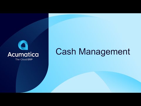 Cash Management Overview