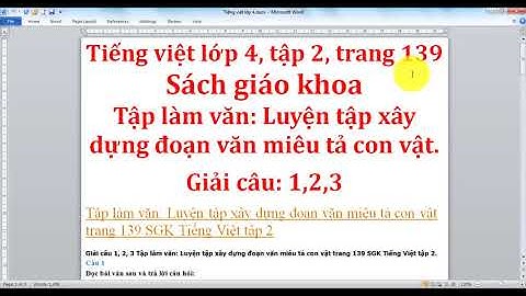 Cách làm bài tập làm văn lớp 4 trang 139 năm 2024