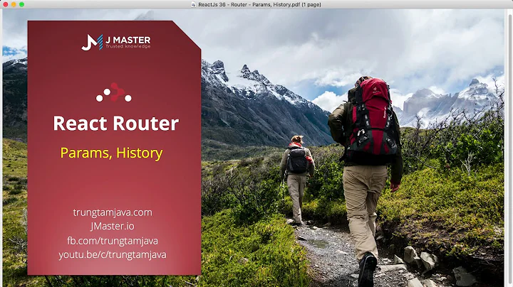 ReactJs - Router - Đọc Params, History, Location | JMaster.io Trung Tâm Java