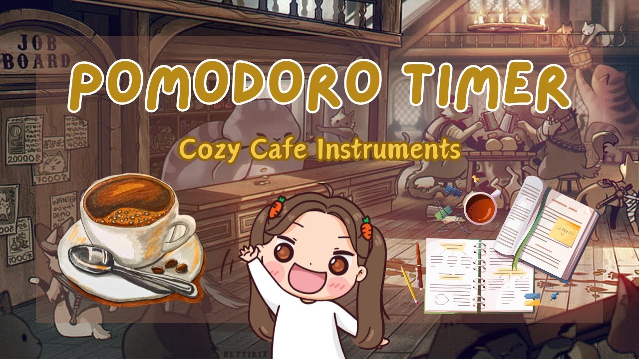 POMODORO TIMER [25/5] - Cozy Cafe Instruments🥯🧁(Happy Study)