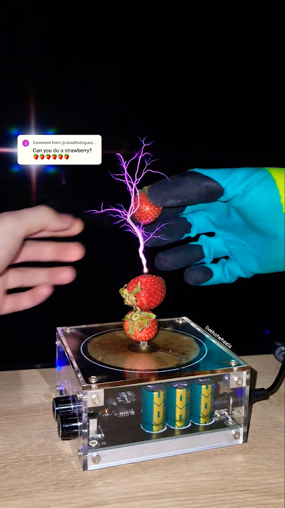 🍓 Mix: wilted strawberries   tesla coil #experiment #fruit #physics