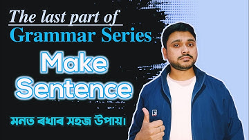 Make Sentence| Last part of Grammar Series| Class X | HSLC 2023 | SEBA | You can learn
