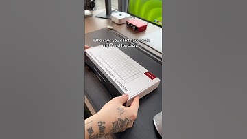 With this keyboard, you can.