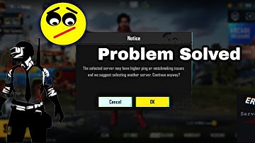 The Selected Server Higher Ping Or Matchmaking Issues
