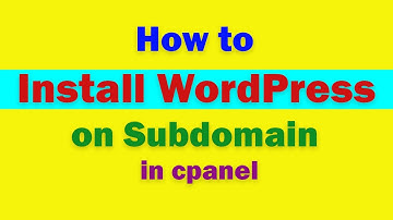 How to Install WordPress on Subdomain website to build a new WordPress site