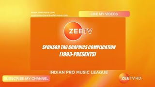 Zee tv Sponsor Tag Graphics Complication [1993 - PRESENTS] || Channel Sponsor Tag History