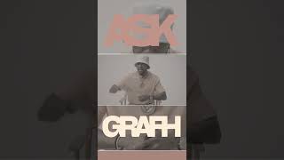 Ask Grafh - Part 4