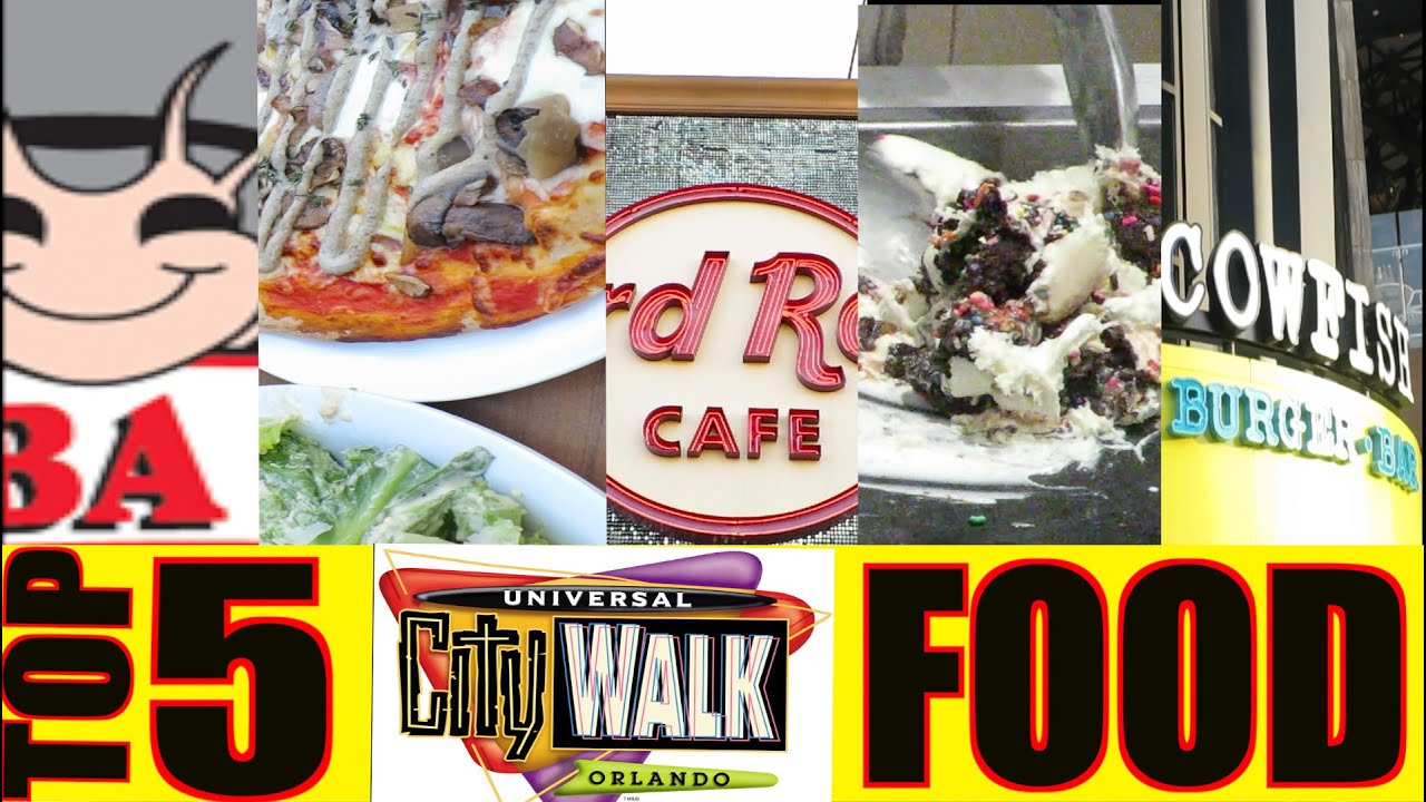 Top 5 Best Restaurants in CityWalk Universal Studios Orlando - YouTube