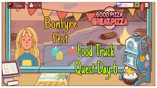 Food Truck Quest Day 6 - BONFYRE FEST - Summer Event - Good Pizza Great Pizza screenshot 4