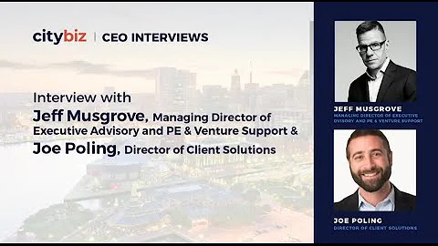 Citybiz Interview: Jeff Musgrove & Joe Poling - Th...