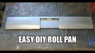 Making a Custom DIY Roll Pan