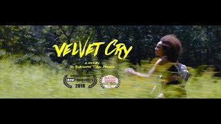 Watch VELVET CRY Trailer