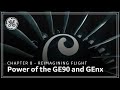 Chapter 8 of 13 - Power of the GE90 and GEnx