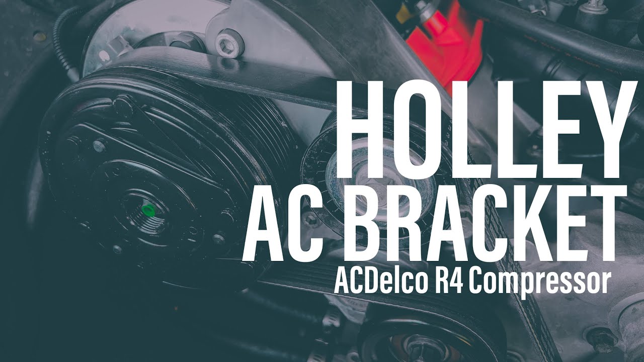 HOW TO INSTALL: Holley A/C Bracket Kit 20-140 (R4 Compressor install)