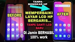 MENGATASI LCD LAYAR HP BERGARIS// PALING AMPUHH..WORK 100% TANPA GANTI LCD BARU