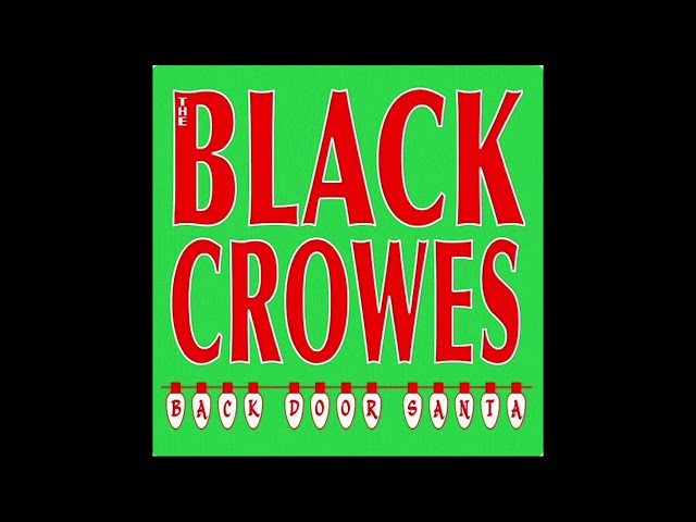 The Black Crowes - Back Door Santa