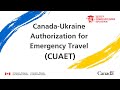 Покрокова інструкція заповнення  Canada-Ukraine authorization for emergency travel (CUAET) в Канаду