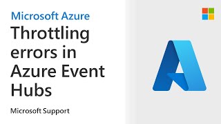 Throttling Errors In Azure Event Hubs | Microsoft